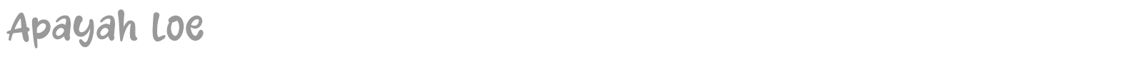 Apayah Loe font preview